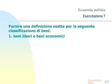 Economia politica Esercitazione 7