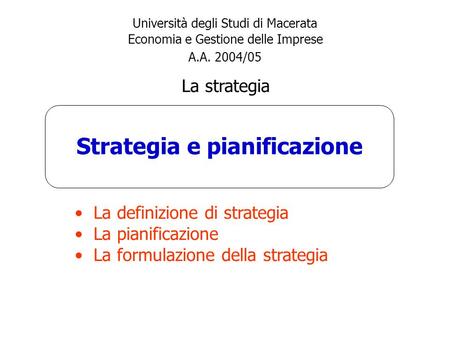Strategia e pianificazione