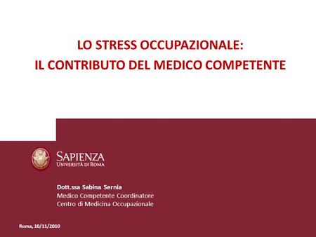 Lo stress occupazionale: il contributo del Medico Competente