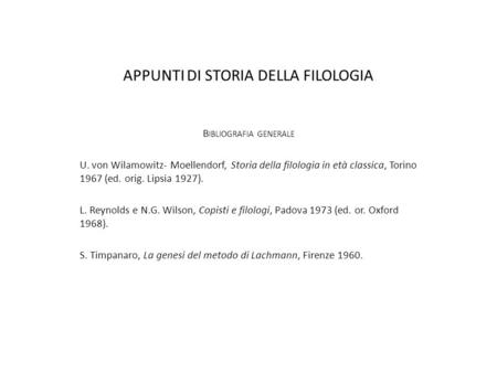 APPUNTI DI STORIA DELLA FILOLOGIA