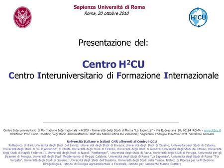 Università Italiane e Istituti CNR afferenti al Centro H2CU