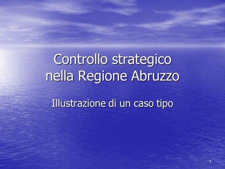 Controllo strategico nella Regione Abruzzo