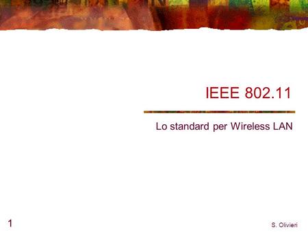 Lo standard per Wireless LAN