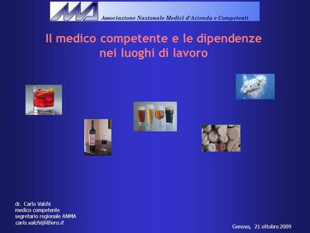 Il medico competente e le dipendenze