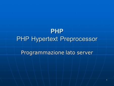 PHP PHP Hypertext Preprocessor