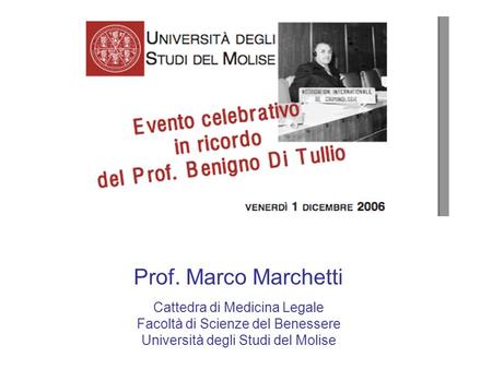 Prof. Marco Marchetti Cattedra di Medicina Legale