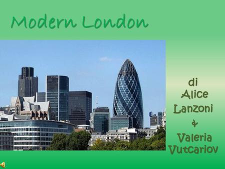 Modern London di Alice Lanzoni & Valeria Vutcariov Valeria Vutcariov.