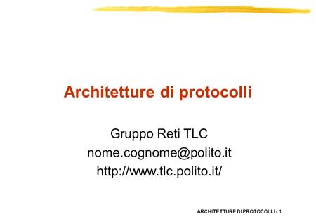 Architetture di protocolli