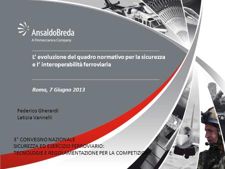 Roma, 7 Giugno 2013 Federico Gherardi Letizia Vannelli