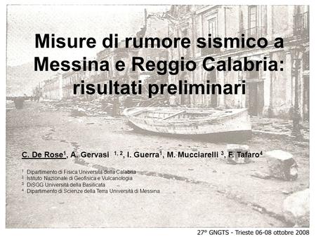 C. De Rose1, A. Gervasi  1, 2, I. Guerra1, M. Mucciarelli 3, F. Tafaro4