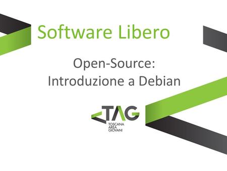 Software Libero Open-Source: Introduzione a Debian.