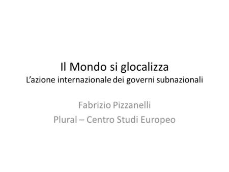 Fabrizio Pizzanelli Plural – Centro Studi Europeo