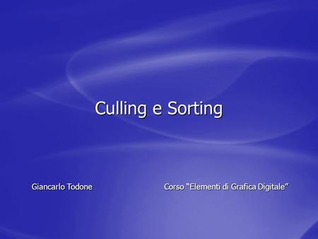 Culling e Sorting Giancarlo Todone