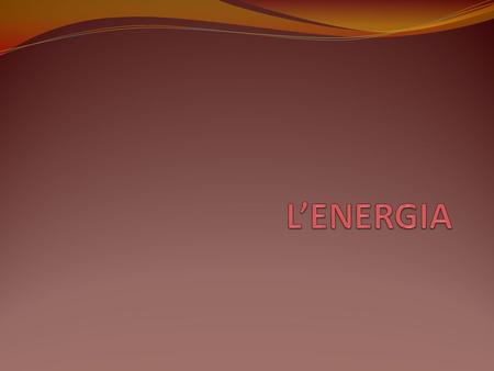 Dal punto di vista fisico Lenergia è il prodotto fra una forza in Newton e lo spostamento in metri e viene espressa in Joule; in altre parole lenergia.