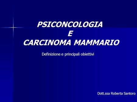 PSICONCOLOGIA E CARCINOMA MAMMARIO