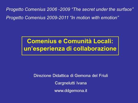 Comenius e Comunità Locali: un’esperienza di collaborazione