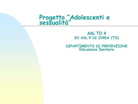 Progetto “Adolescenti e sessualità”