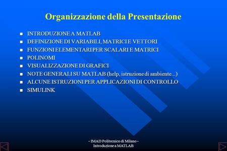 Organizzazione della Presentazione