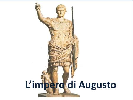 L’impero di Augusto.