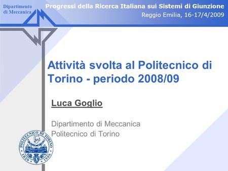 Attività svolta al Politecnico di Torino - periodo 2008/09