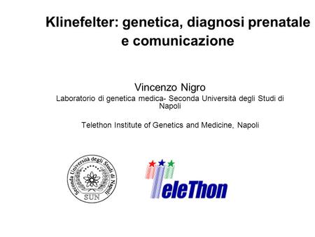 Klinefelter: genetica, diagnosi prenatale e comunicazione