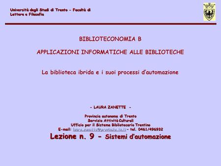 Lezione n. 9 - Sistemi d’automazione