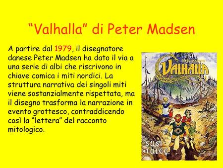 “Valhalla” di Peter Madsen