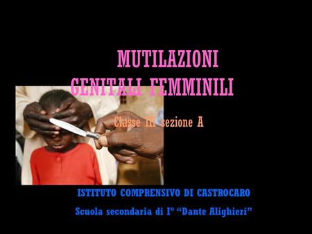 MUTILAZIONI GENITALI FEMMINILI