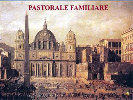 PASTORALE FAMILIARE LE LETTERE PAOLINE.