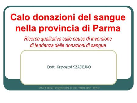 Calo donazioni del sangue nella provincia di Parma