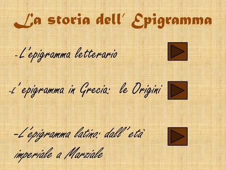La storia dell’ Epigramma