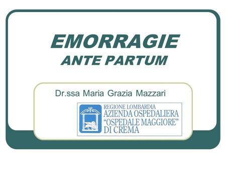 Dr.ssa Maria Grazia Mazzari
