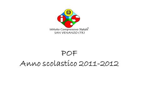 POF Anno scolastico 2011-2012.