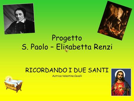 Progetto S. Paolo – Elisabetta Renzi