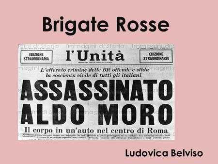 Brigate Rosse Ludovica Belviso.