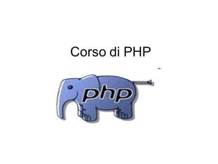 Corso di PHP.