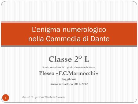 L’enigma numerologico nella Commedia di Dante