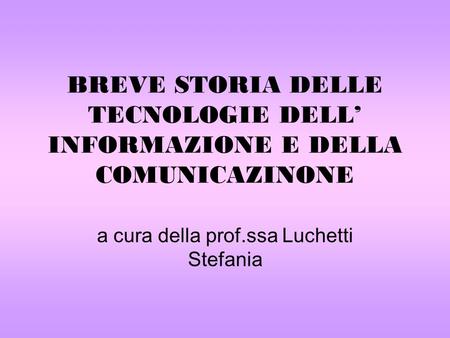 a cura della prof.ssa Luchetti Stefania