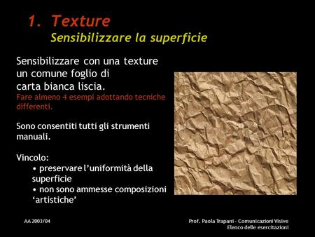 Texture Sensibilizzare la superficie