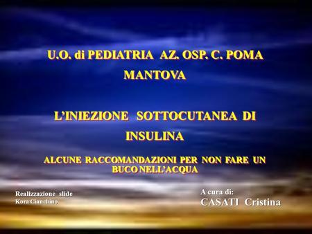 U.O. di PEDIATRIA AZ. OSP. C. POMA MANTOVA