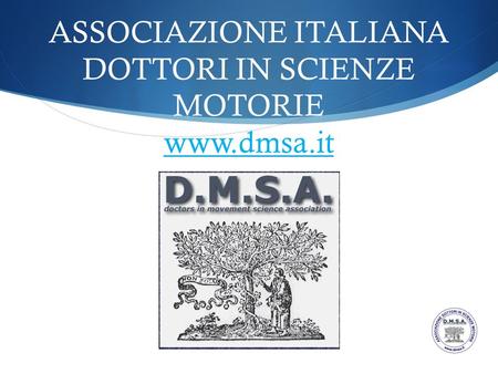 ASSOCIAZIONE ITALIANA DOTTORI IN SCIENZE MOTORIE