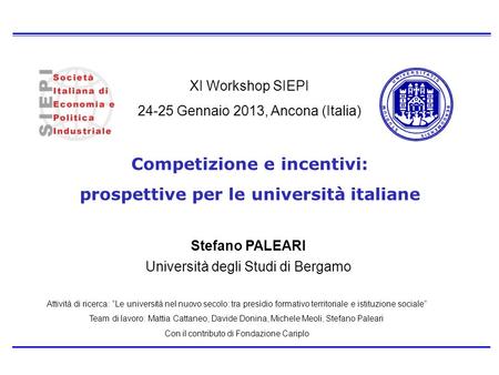 Competizione e incentivi: prospettive per le università italiane