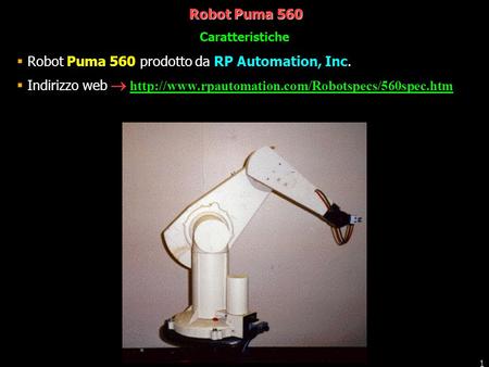 Robot Puma 560 prodotto da RP Automation, Inc.