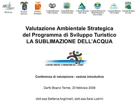 Valutazione Ambientale Strategica del Programma di Sviluppo Turistico