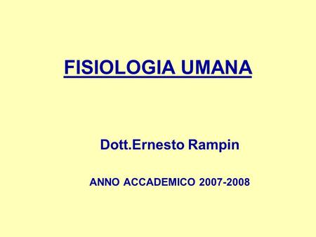 Dott.Ernesto Rampin ANNO ACCADEMICO