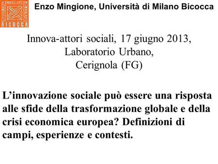 Enzo Mingione, Università di Milano Bicocca