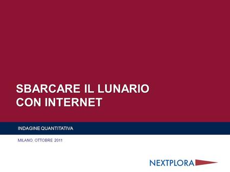 MILANO, OTTOBRE 2011 INDAGINE QUANTITATIVA. p. 2 Oggetto dellindagine Sbarcare il lunario su Internet, è stata lesplorazione dellutilizzo di Internet.