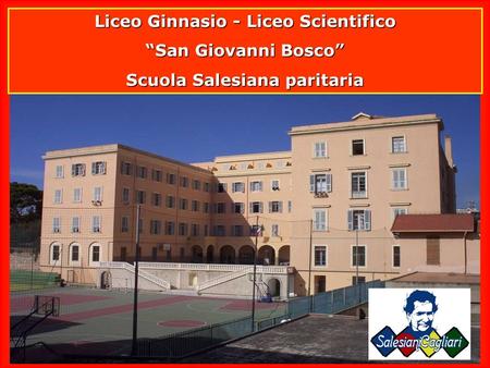 Liceo Ginnasio - Liceo Scientifico Scuola Salesiana paritaria