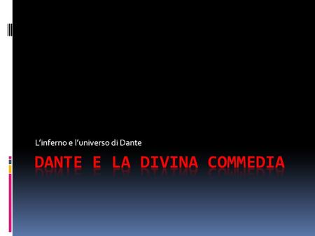 Dante e la divina commedia