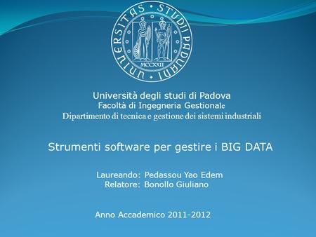 Strumenti software per gestire i BIG DATA